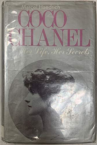 Coco Chanel; Her Life, Her Secrets 